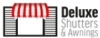 Deluxe Shutters & Awnings