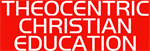 Theocentric Christian Education
