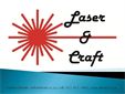 Laser & Craft