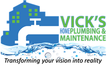 Vick's Home Plumbing & Maintenance