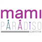 Mami Paradiso Centre