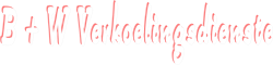 B&W Verkoelings Dienste