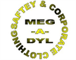 MEG-A-DYL Safety And Corporate