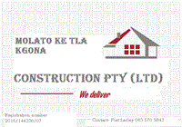 Molato Ke Tla Kgona Construction