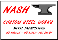 Nash Custom Steel Metal Fabricators