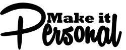 Make It Personal
