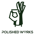 Polished Works