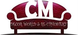 C M Decor World & Re-Upholstery