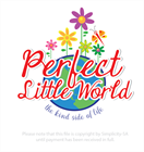 Perfect Little world