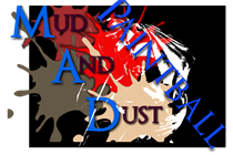 Mud And Dust