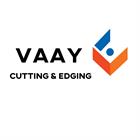 Vaay Cutting & Edging