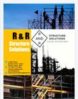 R And R Structure Solutions