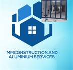 MM Construction And Aluminium Services
