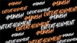 Ambush Entertainment