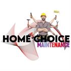 Home Choice Maintenance