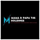 Mama And Papa T4s Holdings