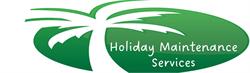 Holiday Maintenance Services
